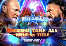 Wrestlemania 38, le pagelle: il Day 1 svetta di gran lunga sul Day 2