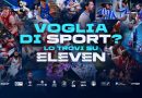 Eleven Sports presenta la nuova ricchissima stagione. Spazio anche al fighting